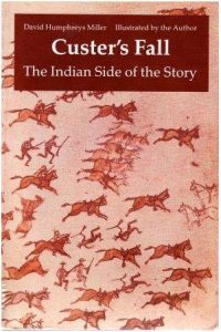 Custer's Fall: The Indian Side of the Story (Bison Book)